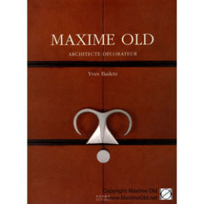 Maxime Old, Architect-Decorator